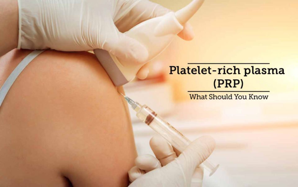 Platet Rich Plasma - PRP